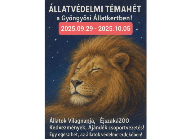 Állatvédelmi Témahét a Gyöngyösi Állatkertben!
